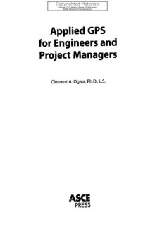 Applied GPS for Engineers and Project Managers