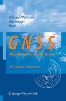 GNSS — Global Navigation Satellite Systems: GPS, GLONASS, Galileo, and more
