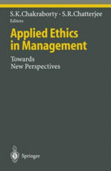 Applied Ethics in Management: Towards New Perspectives
