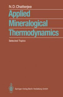 Applied Mineralogical Thermodynamics: Selected Topics