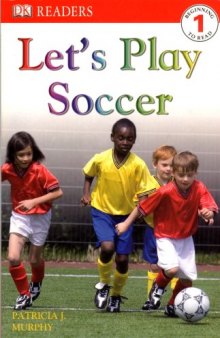 Let's Play Soccer (DK READERS)