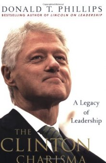 The Clinton Charisma: A Legacy of Leadership