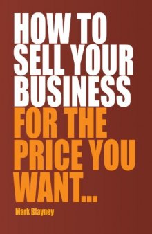 How to Sell Your Business For the Price You Want