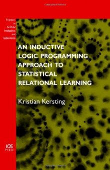 An Inductive Logic Programming Approach to Statistical Relational Learning