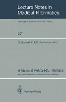 A General PACS-RIS Interface: An Analytical Approach to Information Use in Radiology