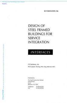 Interfaces: Design of Modern Steel Framed Buildings for Services Integration
