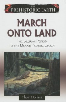 March onto land : the Silurian period to the middle Triassic epcoh