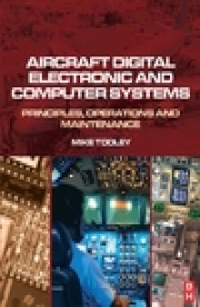 Aircraft Digital Electronic and Computer Systems: Principles, Operation and Maintenance