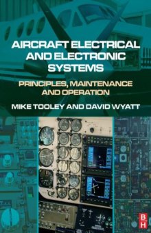 Aircraft Electrical and Electronic Systems: Principles, Maintenance and Operation  