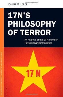 17N's Philosophy of Terror: An Analysis of the 17 November Revolutionary Organization