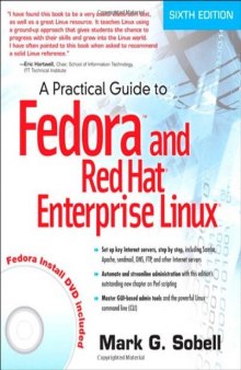 A Practical Guide to Fedora and Red Hat Enterprise Linux  