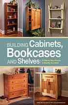 Building cabinets, bookcases and shelves