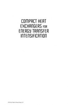 Compact heat exchangers for transfer intensification : low grade heat and fouling mitigation