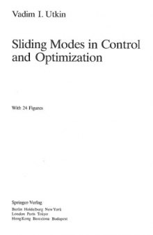 Sliding modes in control and optimization