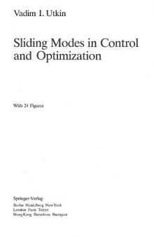 Sliding Modes in Control and Optimization (Communications and Control Engineering)