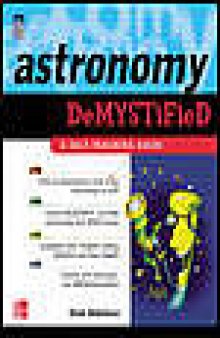 Astronomy Demystified - A Self Teaching Guide