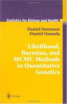 Likelihood, Bayesian and MCMC Methods in Quantitative Genetics