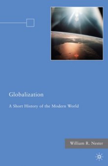 Globalization: A Short History of the Modern World  