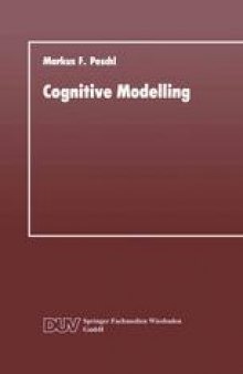 Cognitive Modelling: Ein Beitrag zur Cognitive Science aus der Perspektive des Konstruktivismus und des Konnektionismus
