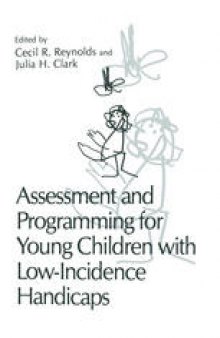 Assessment and Programming for Young Children with Low-Incidence Handicaps