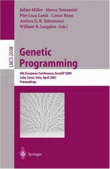 Genetic Programming: 4th European Conference, EuroGP 2001 Lake Como, Italy, April 18–20, 2001 Proceedings