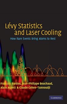 Lévy Statistics and Laser Cooling: How Rare Events Bring Atoms to Rest