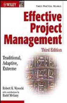Effective project management : traditional, adaptive, extreme