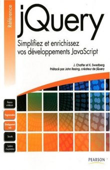 jQuery : Simplifiez et enrichissez vos développements JavaScript
