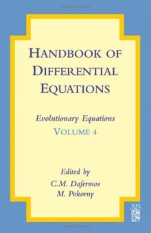 Handbook of Differential Equations: Evolutionary Equations, Volume 4