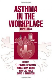 Asthma in the Workplace, Third Edition