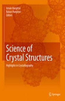 Science of Crystal Structures: Highlights in Crystallography