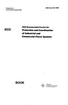 IEEE Recommended Practice for Protection and Coordination of Industrial and Commercial Power Systems, 1988