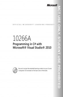 MS 10226A - Programming in C# with Visual Studio 2010 - Trainer Handbook Vol1