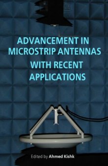 Advancement in Microstrip Antennas with Recent Applications