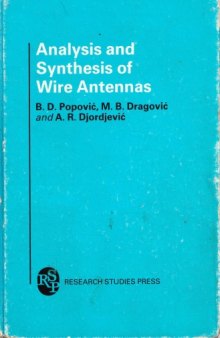 Analysis and Synthesis of Wire Antennas (Electronic & Electrical Engineering Research Studies)
