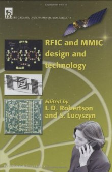 RFIC and MMIC Design and Technology (IEE Circuits, Devices and Systems Series, 13)