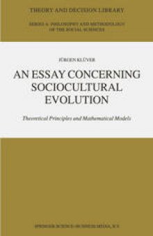 An Essay Concerning Sociocultural Evolution: Theoretical Principles and Mathematical Models