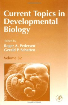 Current Topics in Developmental Biology, Vol. 32
