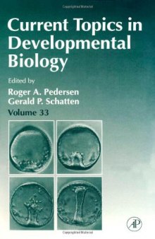 Current Topics in Developmental Biology, Vol. 33