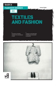 Basics Fashion Design 02  Textiles and Fashion