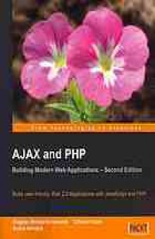 AJAX and PHP  : building modern web applications