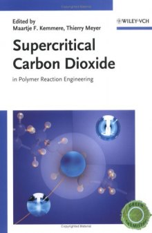 Supercritical Carbon Dioxide in Polymer Reaction Engineering