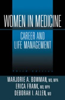 Women in Medicine: Career and Life Management