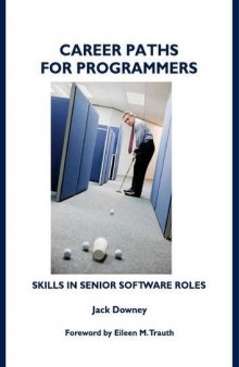 Career Paths for Programmers: Skills in Senior Software Roles