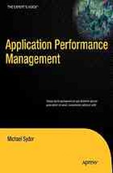 APM best practices : realizing application performance management