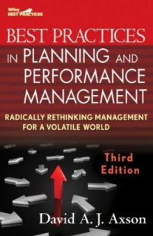 Best Practices in Planning and Performance Management: Radically Rethinking Management for a Volatile World, Third Edition