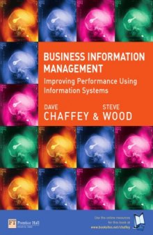 Business Information Management  Improving Performance Using Information Systems