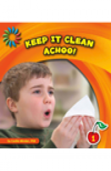 Achoo!. Keep It Clean