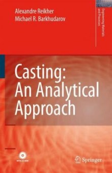 Casting: An Analytical Approach (Engineering Materials and Processes) (Engineering Materials and Processes)