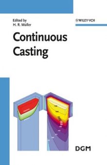 Continuous Casting: Proceedings of the International Conference on Continuous Casting of Non-Ferrous Metals